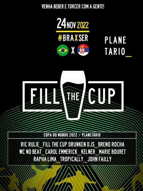 FILL THE CUP #1 – BRASIL X SÉRVIA