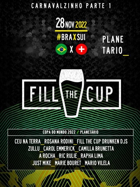 FILL THE CUP #2 – BRASIL X SUIÇA