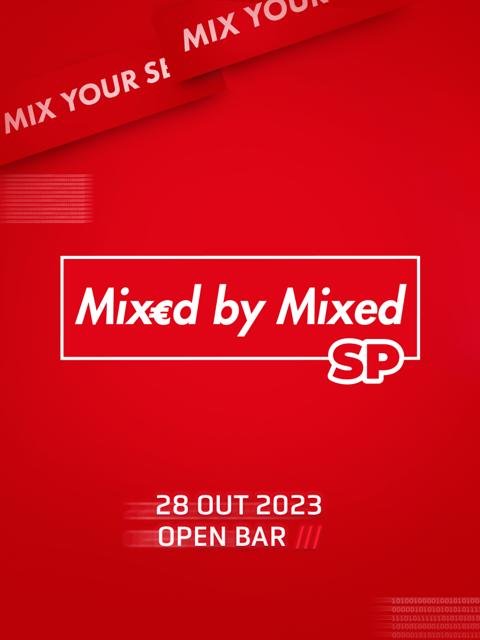 Mixed By Mixed SP | Full Open Bar
