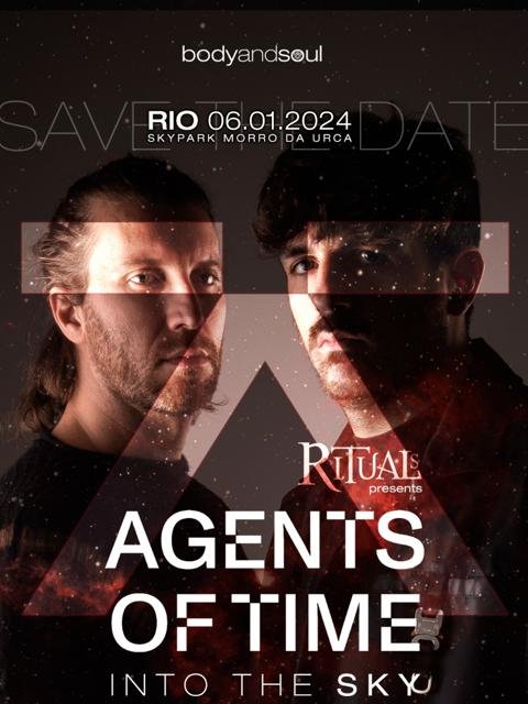 RITUALS : AGENTS OF TIME INTO THE SKY