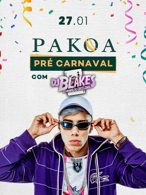 Pré-Carnaval Pakoa Beach – Blakes