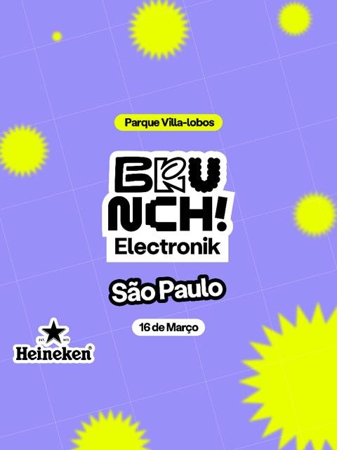 Brunch Electronik | São Paulo 16.03