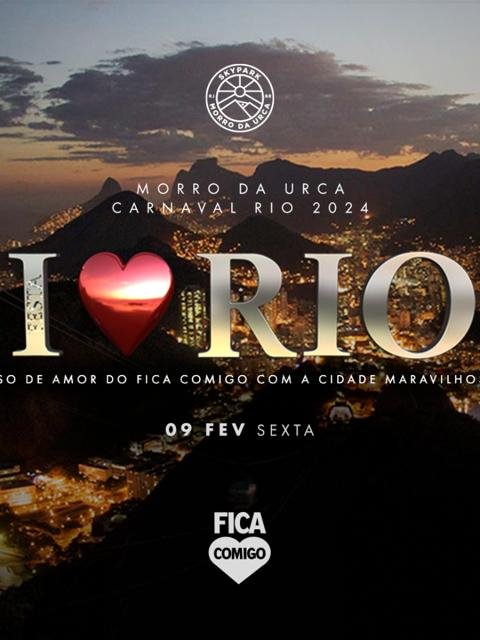 I LOVE RIO by Fica Comigo