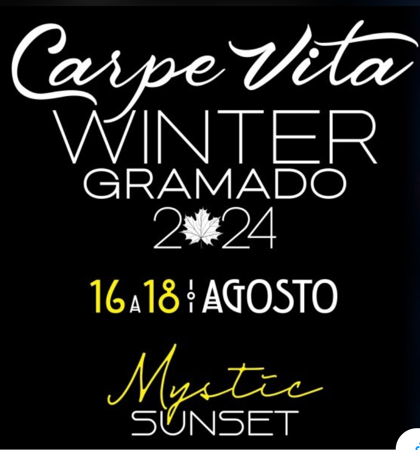 Carpe Vita Winter Gramado 2025