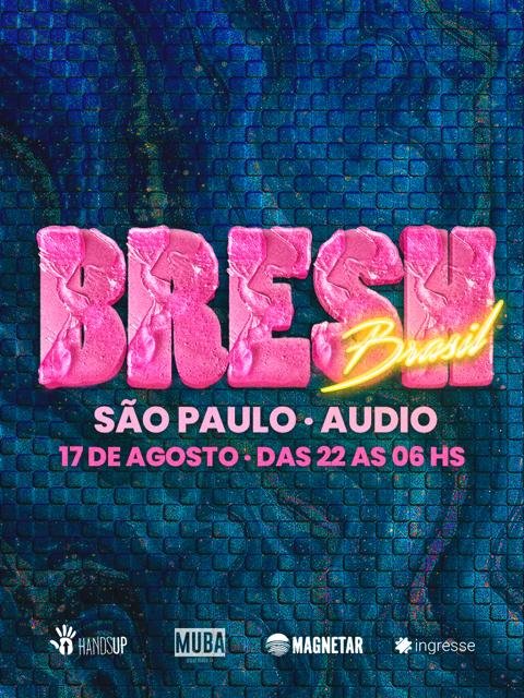 Bresh Brasil: São Paulo – Segunda Edição