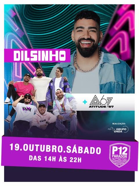 Dilsinho e Atitude 67 – P12 Jurerê