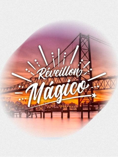 Réveillon Mágico 2025 – Florianópolis/SC