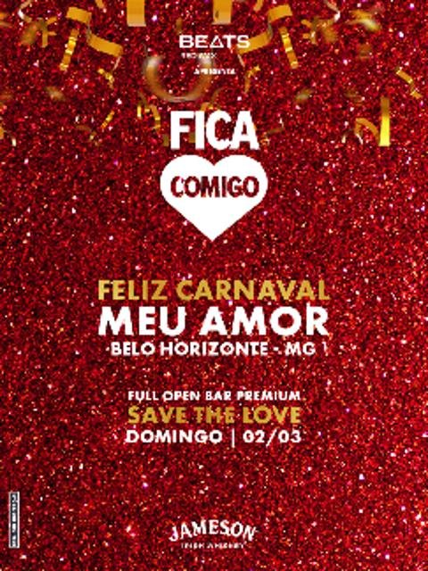 Fica Comigo – Feliz Carnaval Meu Amor 2025