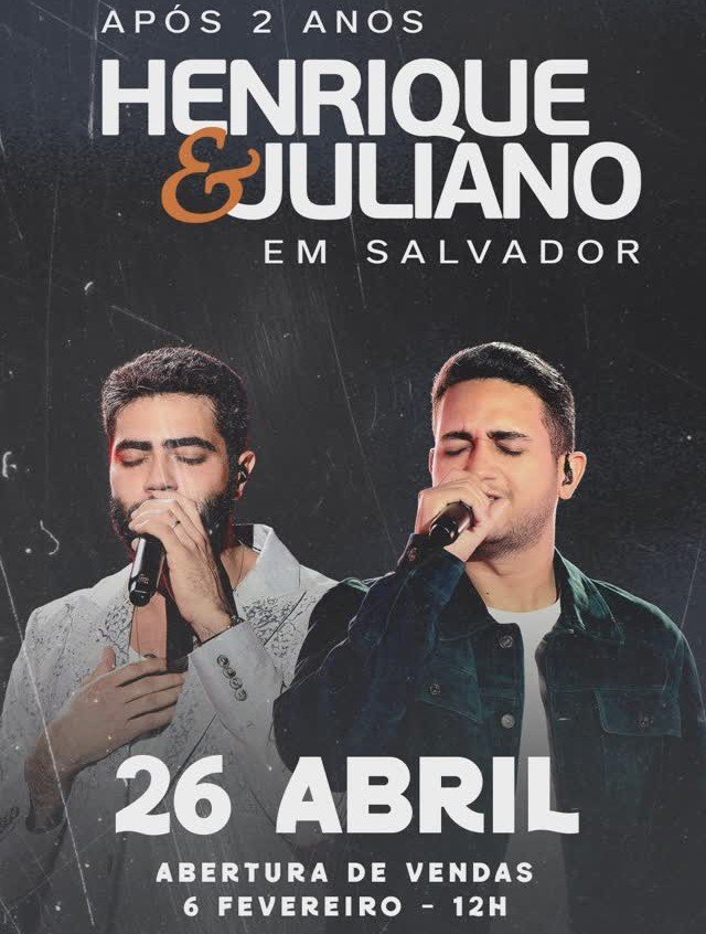 Henrique & Juliano em Salvador 2025