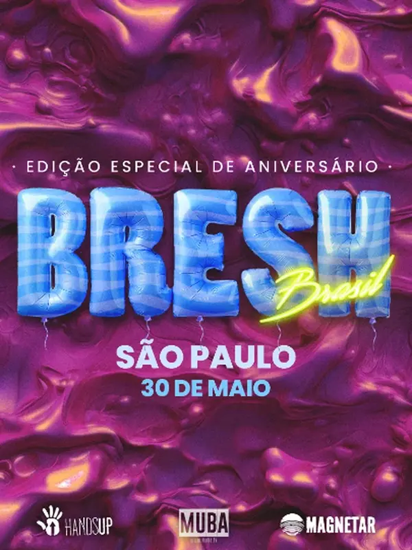 Bresh São Paulo – EDIÇÃO ESPECIAL