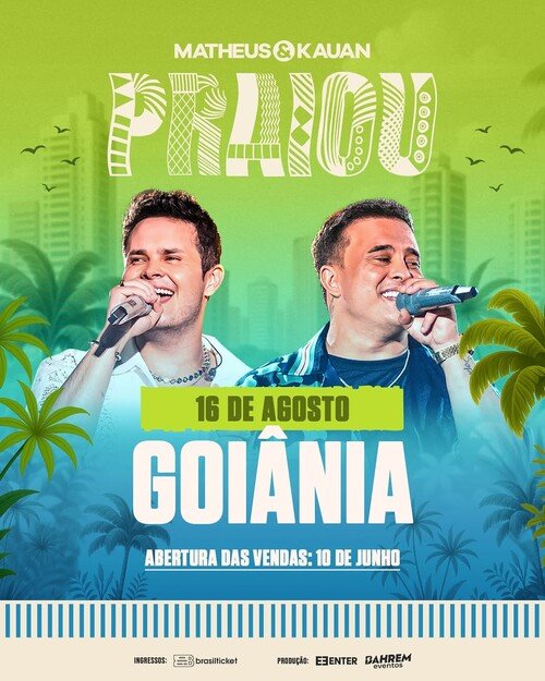 Praiou: Matheus & Kauan Goiânia