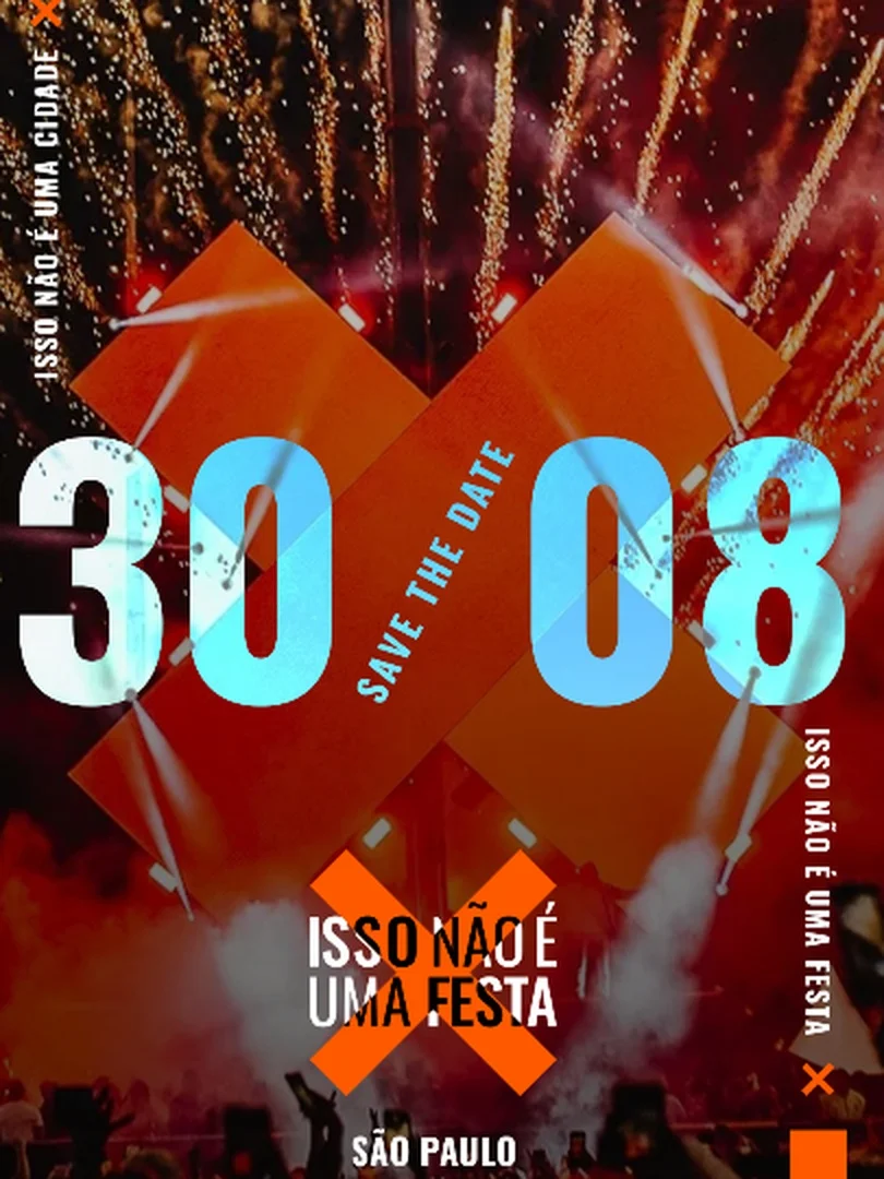 Isso Não é Úma Festa São Paulo