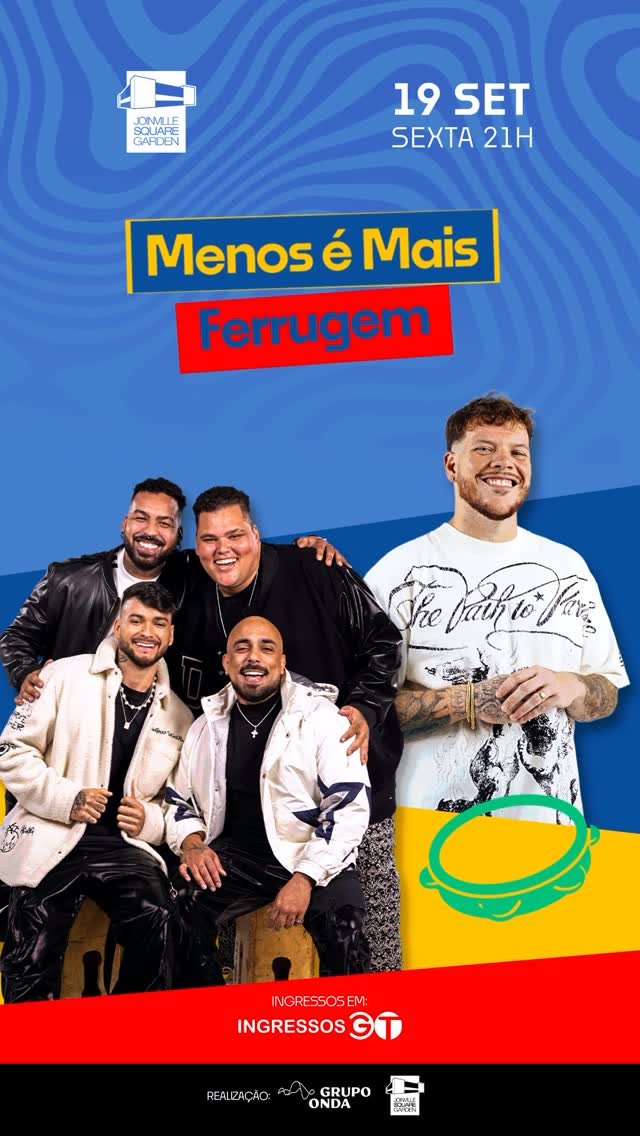 Menos é Mais e Ferrugem em Joinville