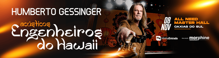 Humberto Gessinger em Caxias do Sul