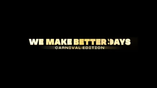 We Make Better Days – Carnario 2027