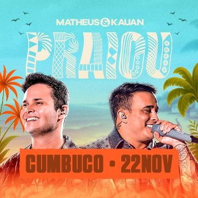 Praiou: Matheus & Kauan Cumbuco