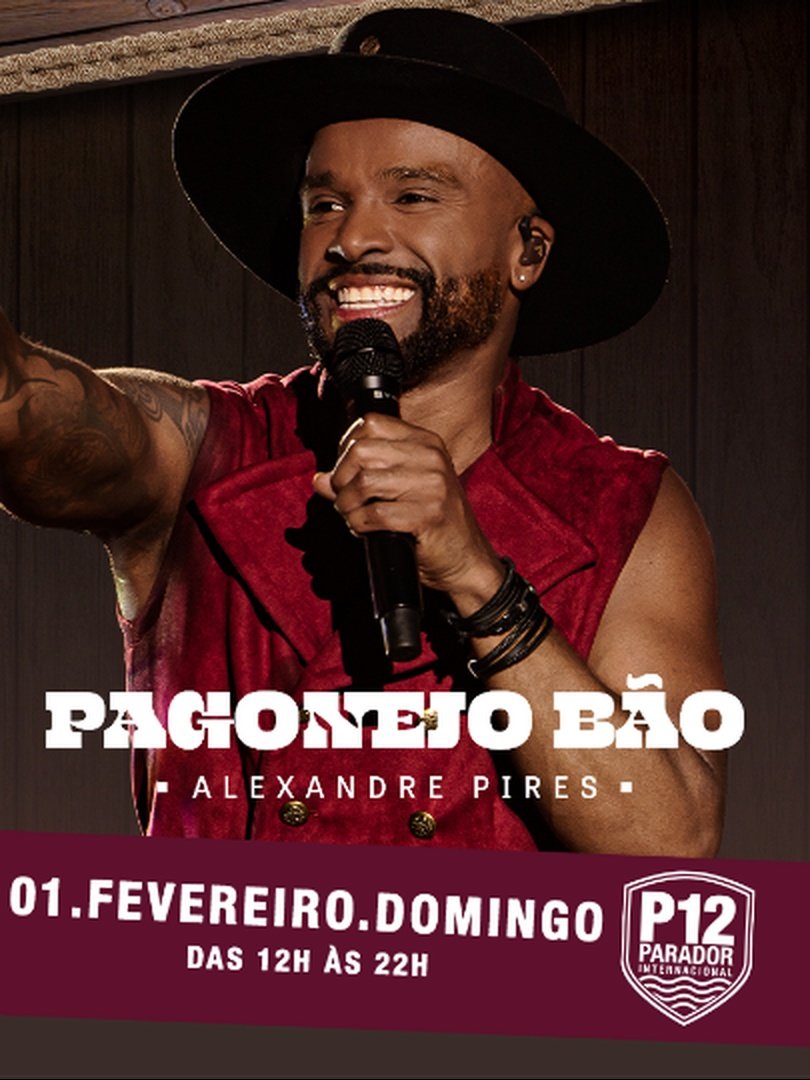 Pagonejo Bão – Alexandre Pires no P12