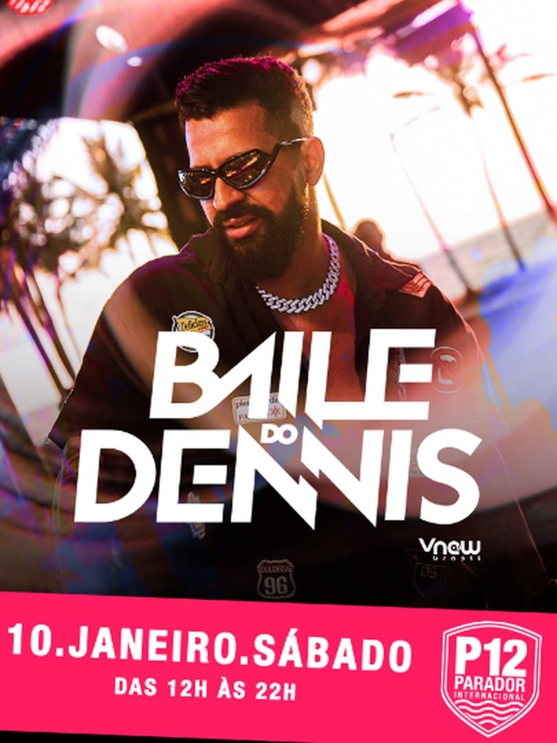 Baile do Dennis – Verão P12