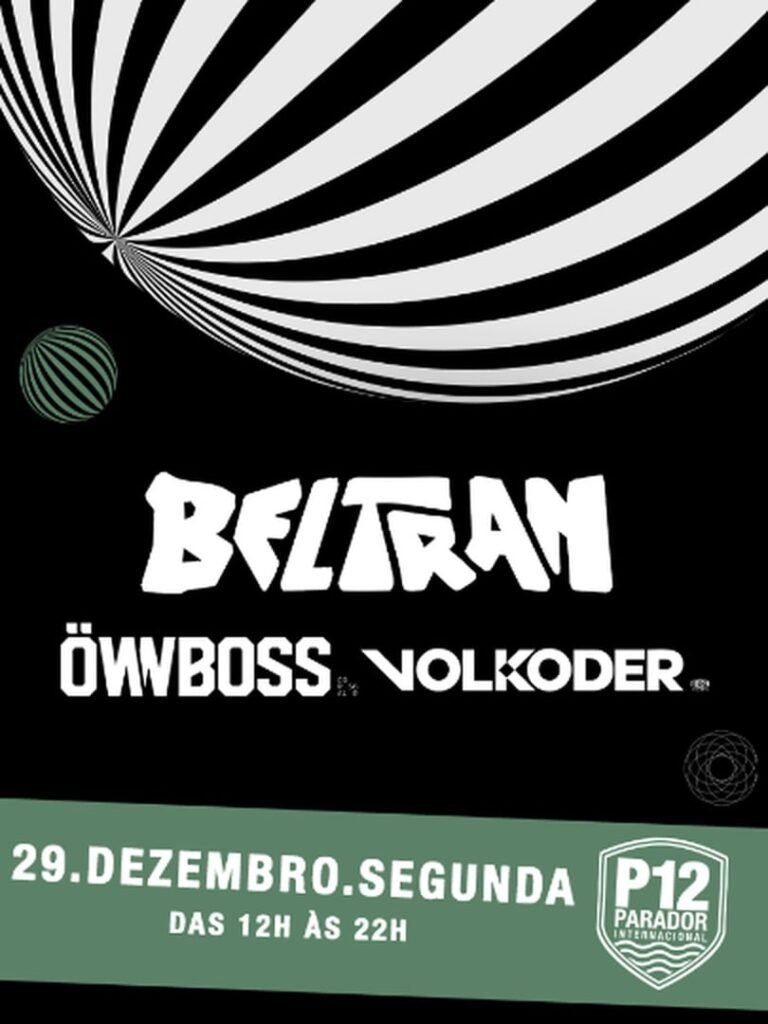 Beltran, Öwnboss e Volkoder – Verão P12