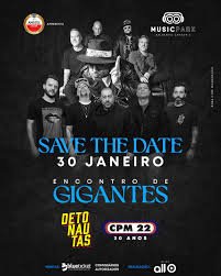 CPM22 e Detonautas – Encontro de Gigantes