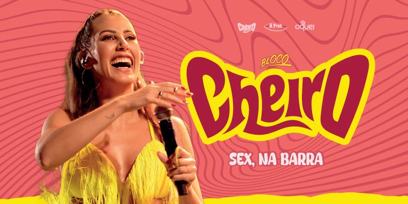 Bloco Cheiro 2026