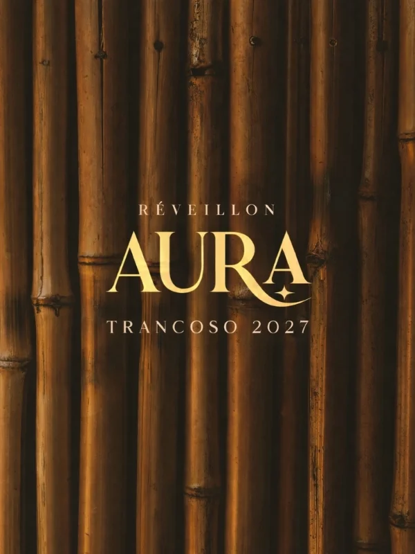 Réveillon Aura Trancoso 2027