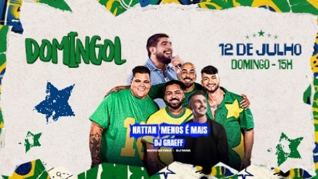 Domingol – Menos é Mais e Nattan