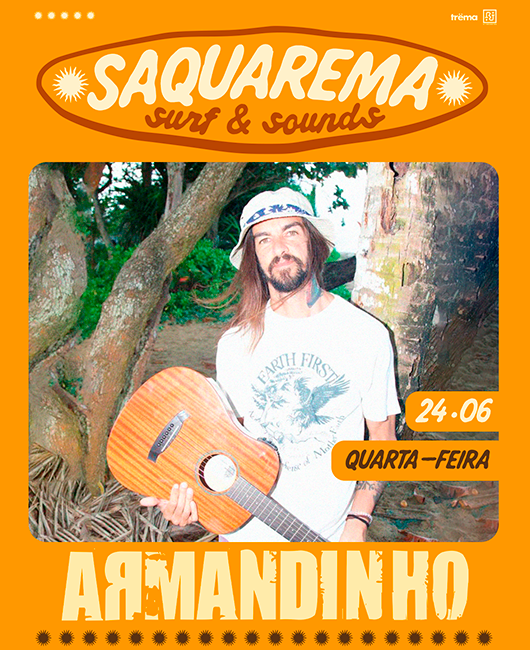 Saquarema Surf & Sounds – Armandinho