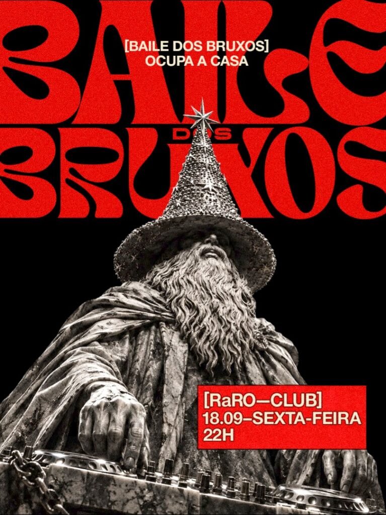 Baile dos Bruxos – Ocupa a Casa