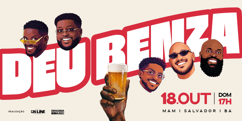 Deu Benza | Salvador