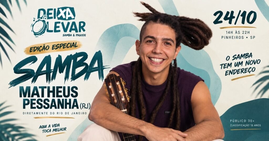 Deixa Levar Edição Especial Samba com Matheus Pessanha